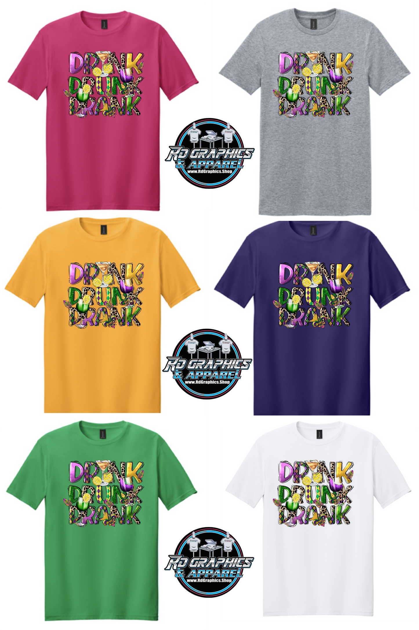 Mardi Gras Drink Drank Drunk Unisex T-Shirt