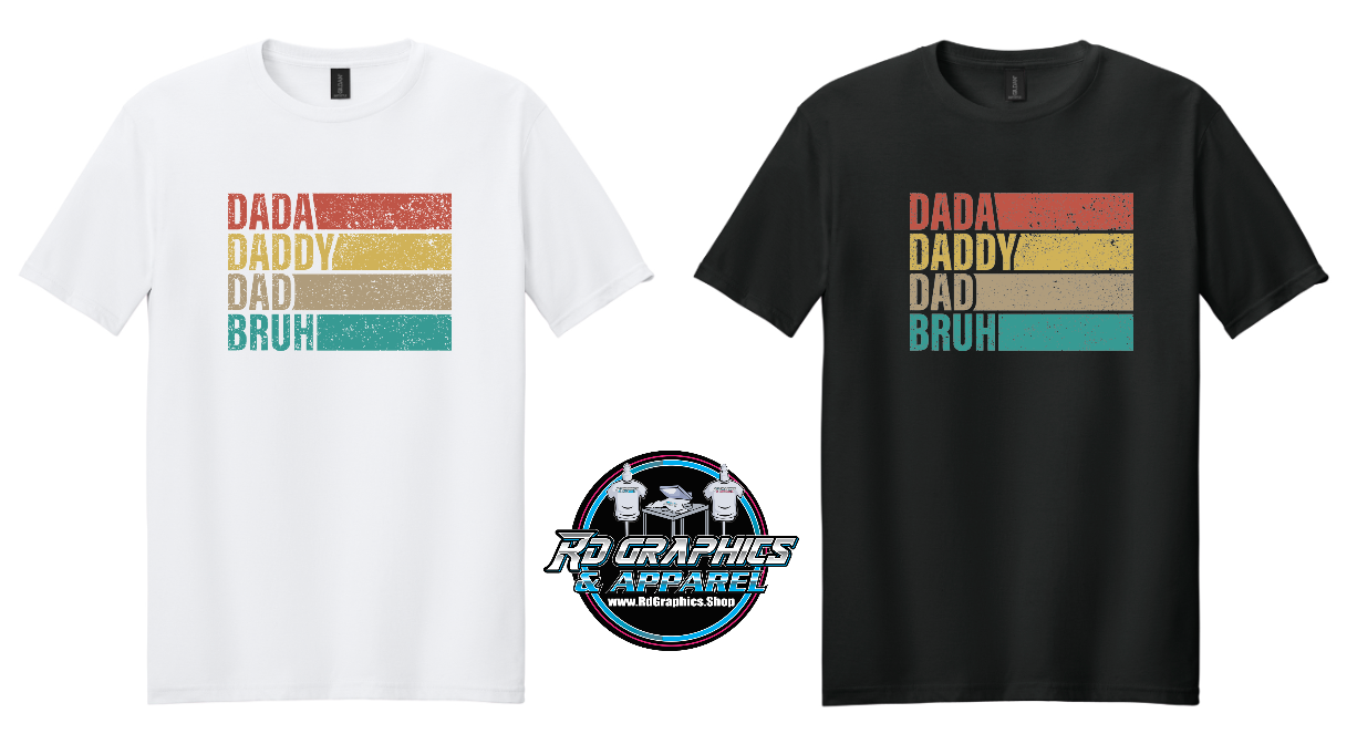 Dada Daddy Dad Bruh Unisex T-Shirt