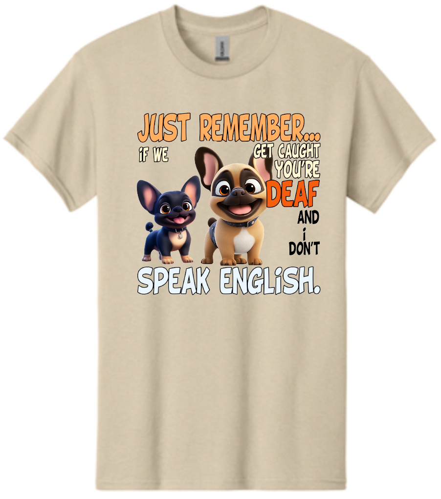 Frenchie Just Remember