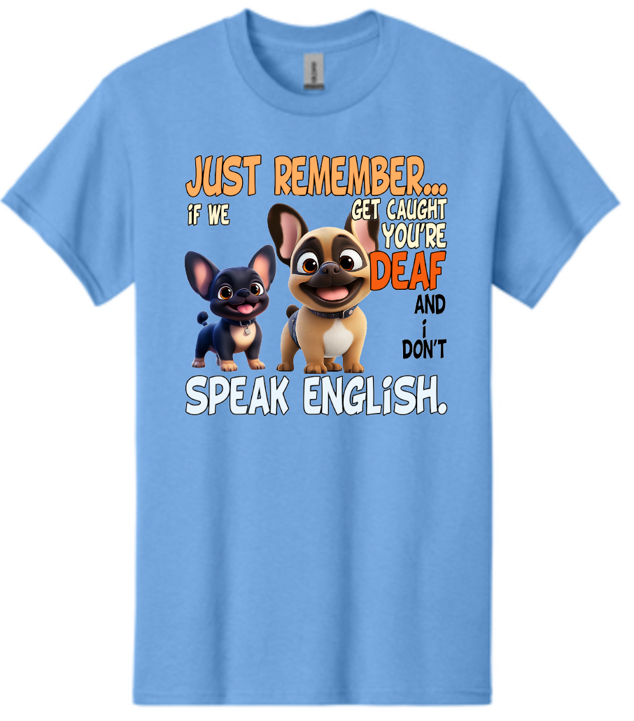 Frenchie Just Remember