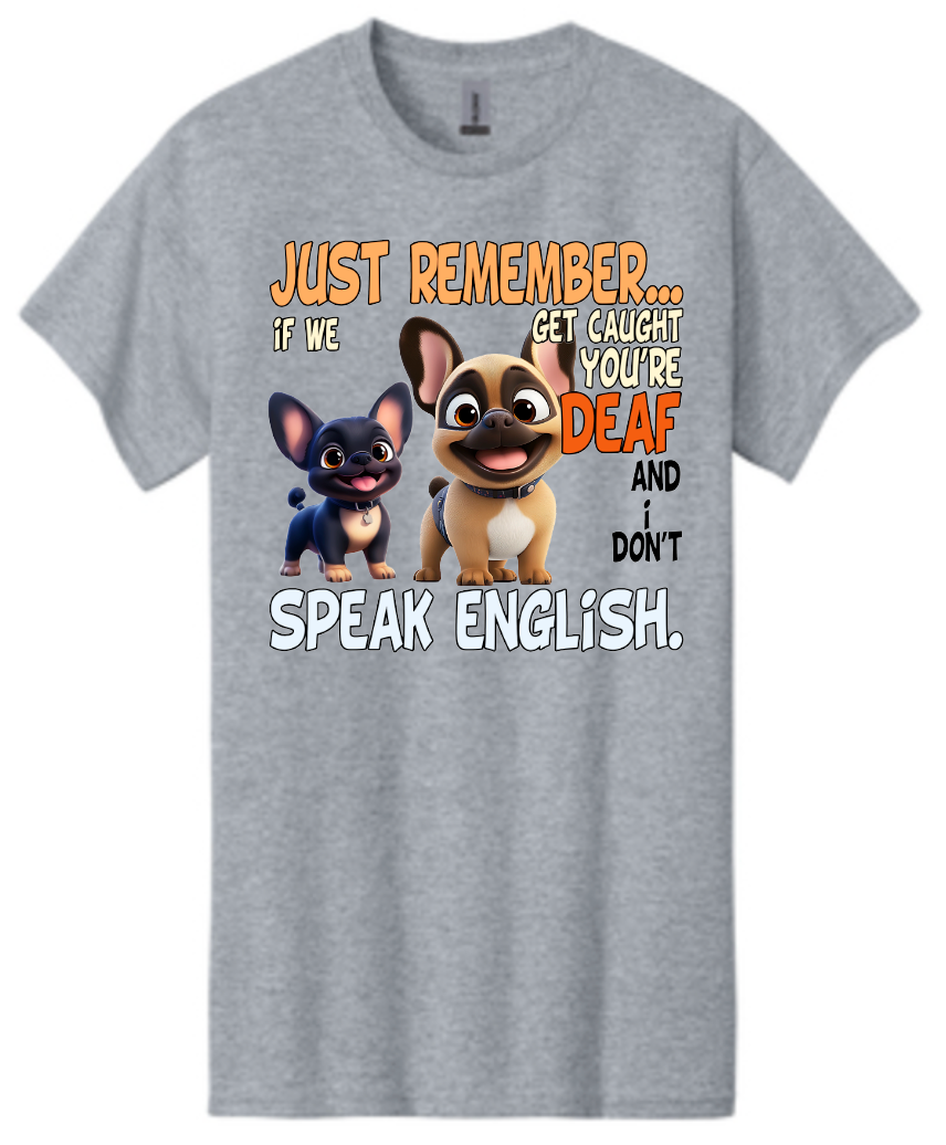 Frenchie Just Remember