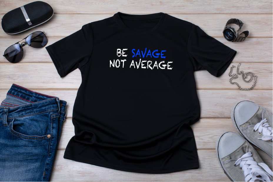 2019-Be-Savage-Not-Average-Proof