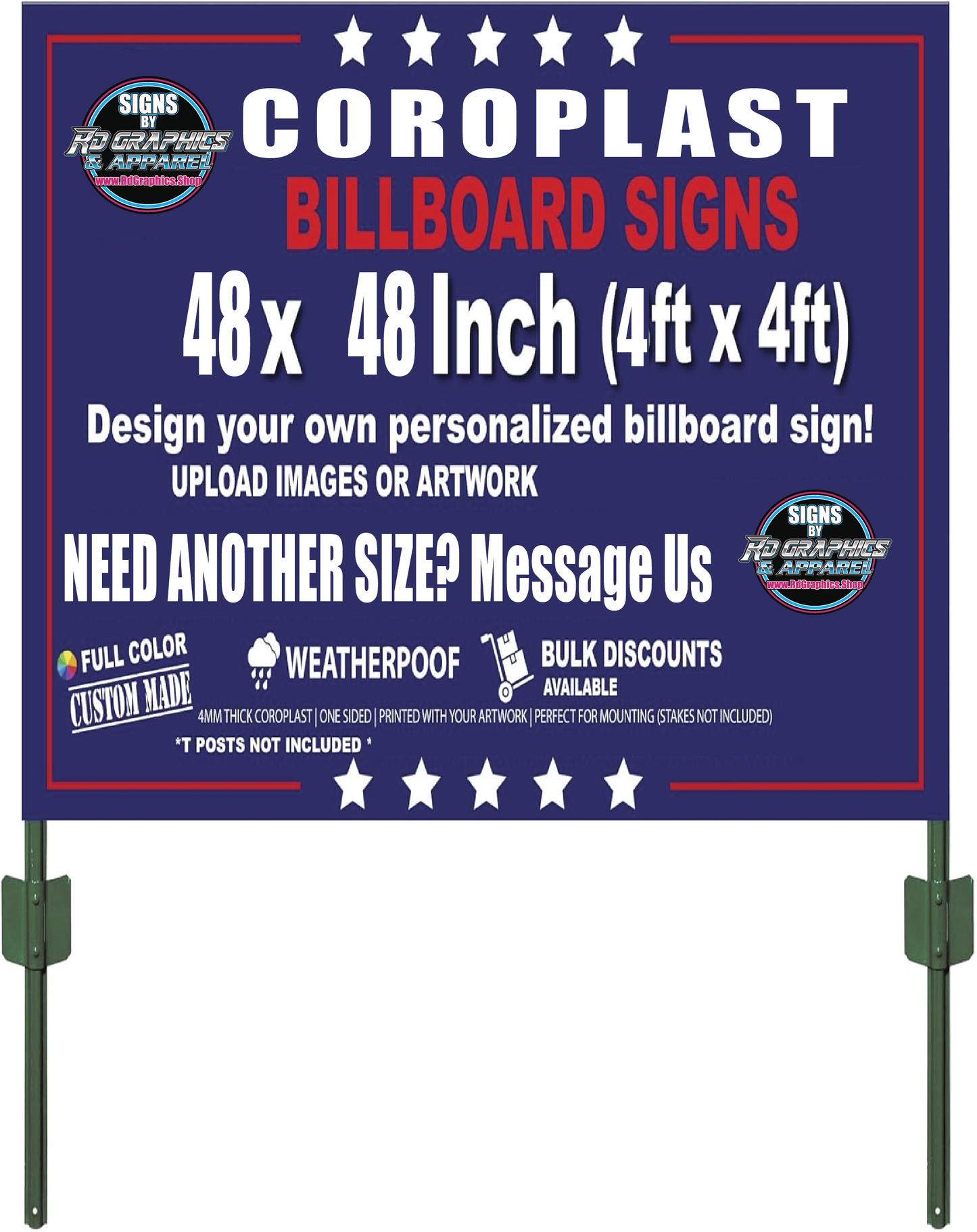 Coroplast Signs 4x4 Feet