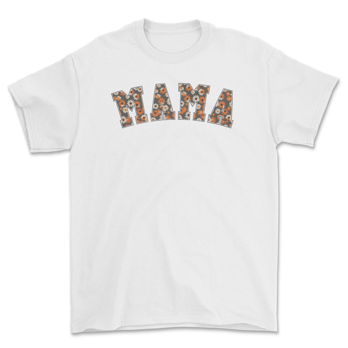 Mama Shirt or Sweat Shirt