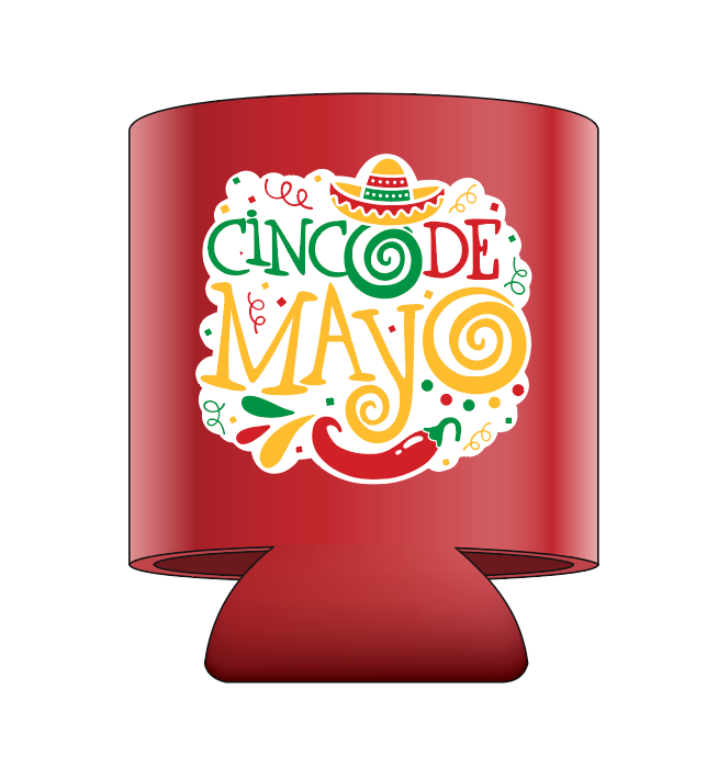 Cinco De Mayo Koozie Special